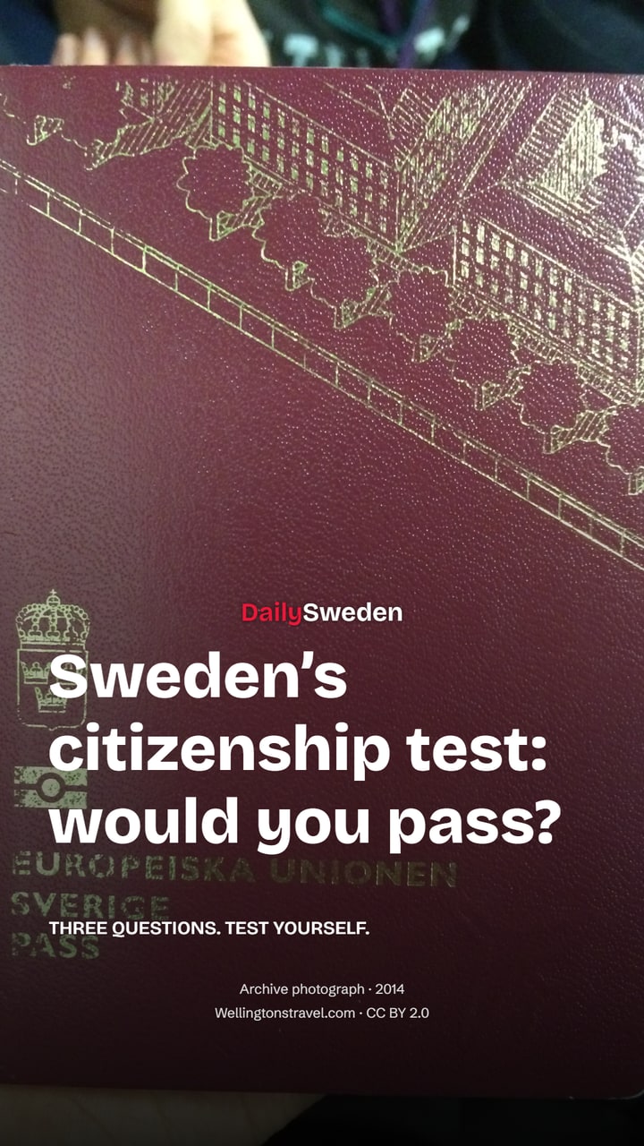 Sweden’s citizenship test: would you pass?
