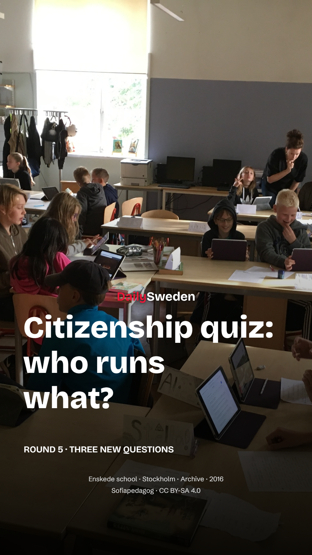 Sweden’s citizenship quiz: who runs what?